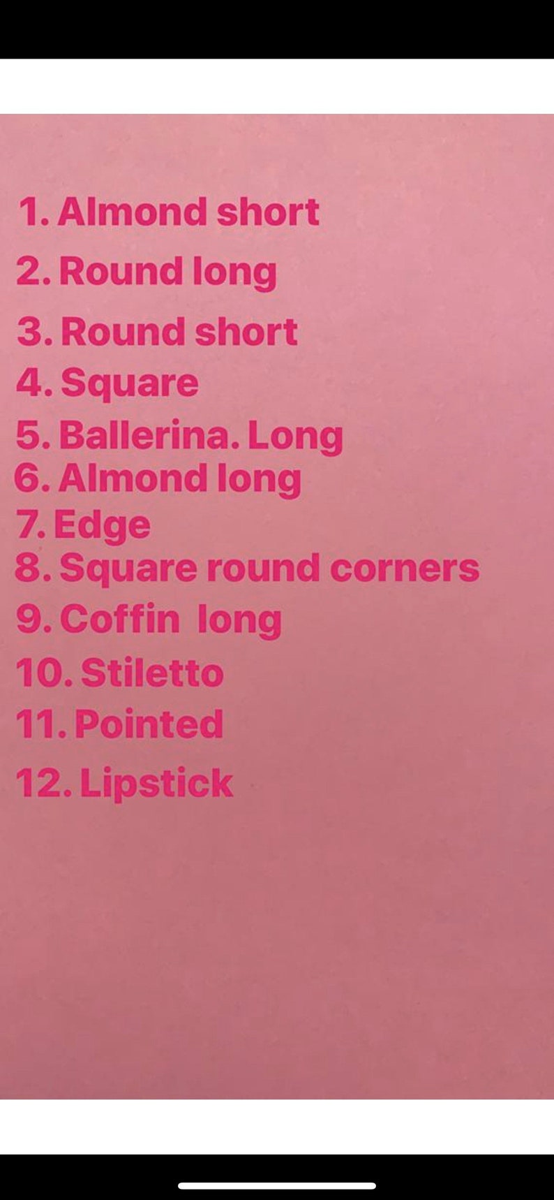 May include: A pink background with a list of nail shapes and a lipstick. The list includes: Almond short, Round long, Round short, Square, Ballerina long, Almond long, Edge, Square round corners, Coffin long, Stiletto, Pointed.