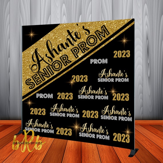 Prom Backdrop Step and Repeat Banner for Prom Night - Prom Send Off - Personalized Prom or Graduation Party Backdrop.