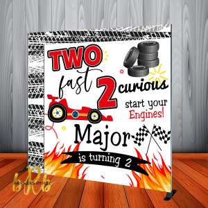 Two Fast 2 Curious Race Car Birthday Backdrop Banner - Personalized Birthday Banner for 2 year old birthday party
