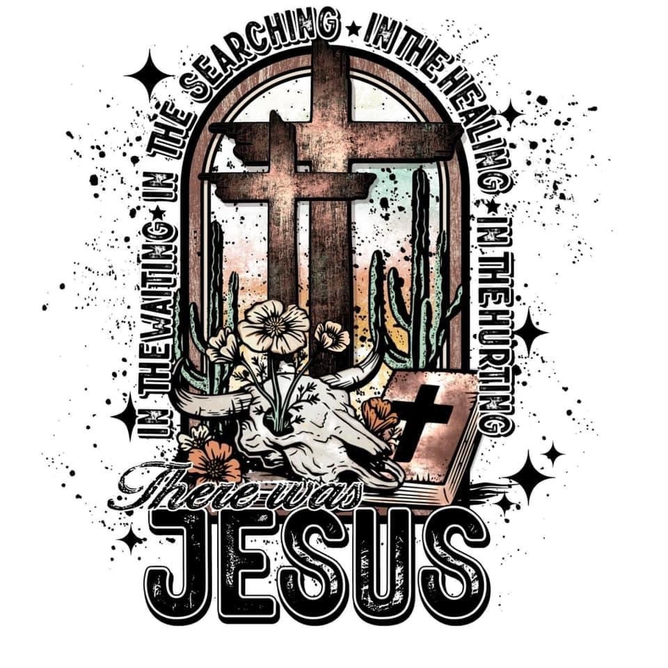 There was Jesus - T SHIRT - (Jerzee/Gildan) main image 1