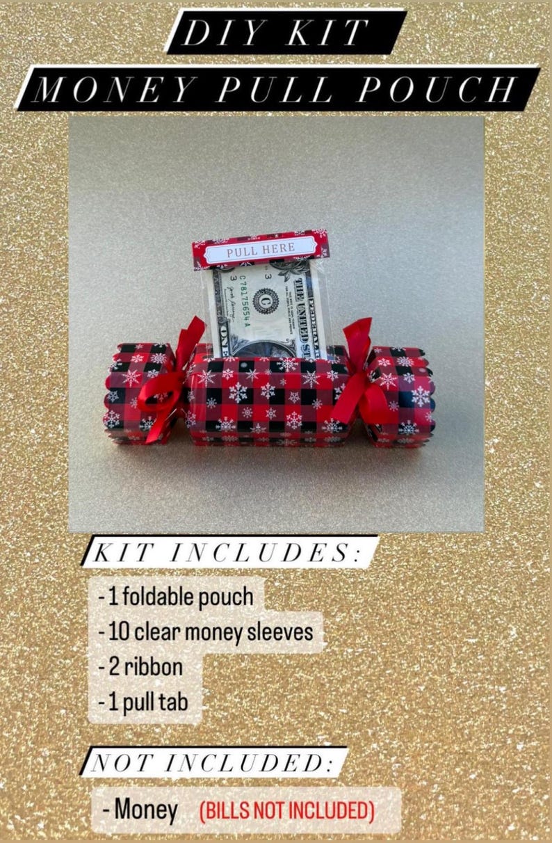 May include: A DIY money pull pouch kit featuring a red and black buffalo plaid pattern with white snowflakes. The kit includes a foldable pouch, ten clear money sleeves, two ribbons, and a pull tab with the text PULL HERE printed on it.