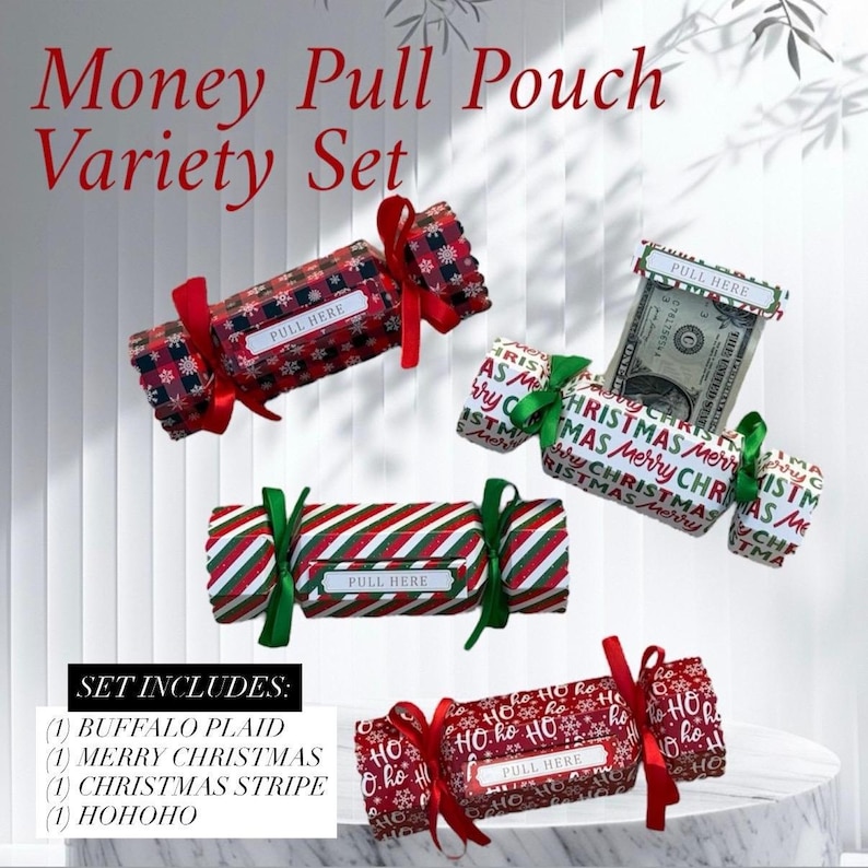 May include: A set of four cylindrical money pull pouches featuring festive designs including red and black buffalo plaid, green and red Christmas stripes, white with red and green Merry Christmas text, and red with white Ho Ho Ho text and ribbons.