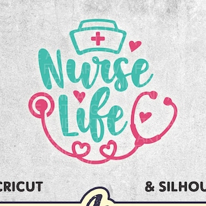 Nurse Life Svg File, Cricut Silhouette Cutting Files, Medical Shirt Svg Cut Design, Dxf Eps Png Ai, Nurse Hat Stethoscope Hospital Clip Art