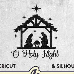 Plik do cięcia Christmas SVG, O Holy Night Svg, Scena Narodzenia, Znak Bożego Narodzenia, Projekt religijny, Chrześcijańska Zima Clip Art, Cricut, Sylwetka