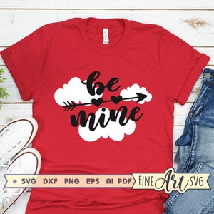 Be Mine Svg File, Valentines Day Svg Design, Cupid Svg Cut File, Cricut Svg, Silhouette svg, Arrow svg, Valentine Shirt Svg, Dxf, Eps, Png