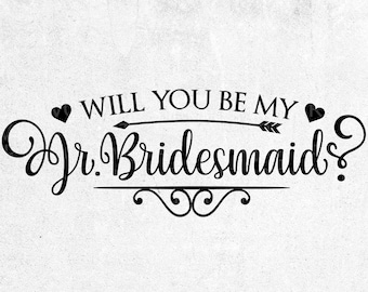 Will You Be My Jr Bridesmaid SVG, Wedding Party Svg Decor, Wedding Card SVG, Cricut and Silhouette, Svg Dxf Eps Png Ai, Instant Download