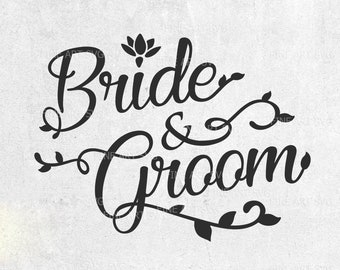 Bride and groom svg, Bride svg file, Groom svg, Wedding svg design, Mr and Mrs svg, Bridal svg, Just Married svg design, Instant Download