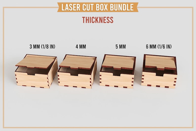 May include: Four laser-cut wooden boxes with hinged lids are displayed, showcasing different thicknesses: 3 mm (1/8 in), 4 mm, 5 mm, and 6 mm (1/6 in). The boxes are light-colored with darker wood accents.