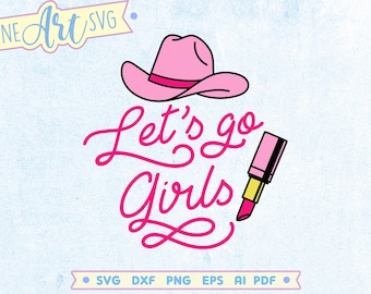 Let's Go Girls Cowgirl Hat SVG: Western Trip Design (Digital File)