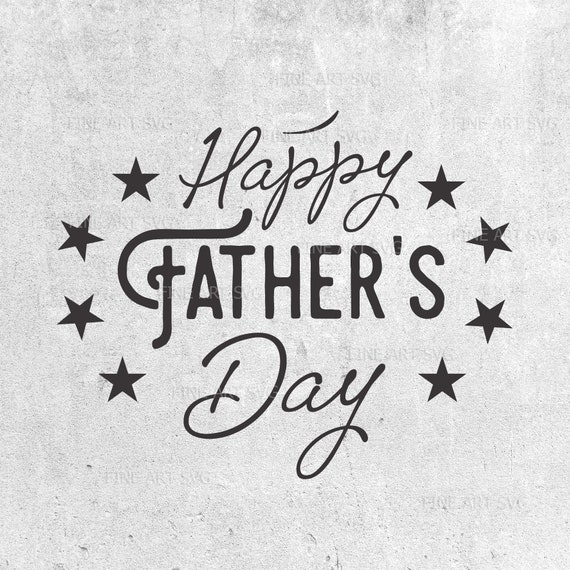 Download Happy Father S Day Svg Dad Svg File Father Sign Svg Dad Etsy