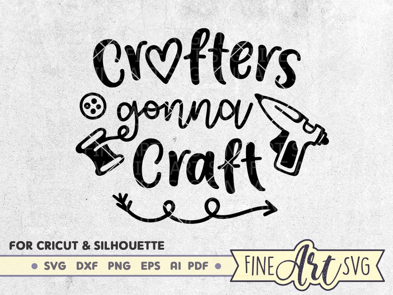 Funny quote Clip Art Svg Dxf Eps Happy Crafter Svg Crafting Svg cut file Files for Cricut or Silhouette Crafters gonna craft SVG Design