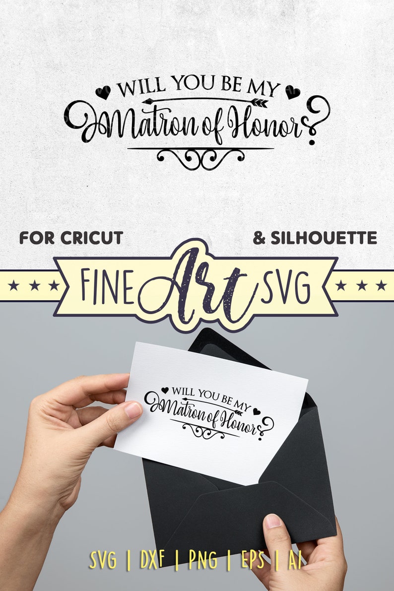 Download Clip Art Svg Dxf Eps Png Ai Engagement Svg Decor Will You Be My Matron Of Honor Svg Cut File For Cricut And Silhouette Wedding Card Svg Design Art Collectibles