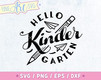 Hello Kindergarten SVG Cut File: Back to School Shirt Design (Digital Download)