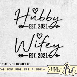 Hubby Wifey SVG: Wedding Cut Files for Cricut & Silhouette