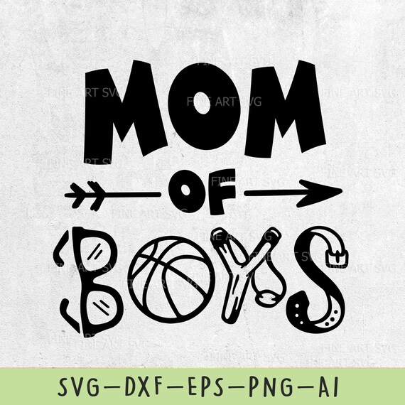 Download Mom of Boys SVG File Mom SVG Design Mom life SVG Boy Mom ...