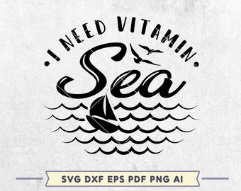 Jag behöver vitamin hav SVG: Strandskjortadesign (digital nedladdning)