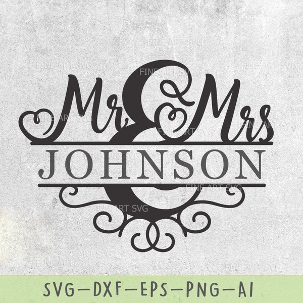 Mr and Mrs svg design, Wedding svg, Mr and Mrs split Monogram frame svg, Wedding frame svg, Wedding cut files, Silhouette, Cricut svg