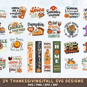 May include: A selection of 24 Thanksgiving and Autumn-themed SVG designs. The designs feature pumpkins, turkeys, pie, and phrases such as "Happy Thanksgiving Day," "Pumpkin Spice," and "Sweater Weather." The designs are in orange, brown, and green.