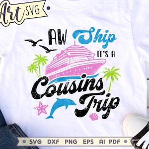 ¡Ay, barco! Es un viaje de primos. Archivo SVG PNG. Diseño de camiseta de vacaciones en crucero. Archivo de corte divertido para Cricut y Silhouette.