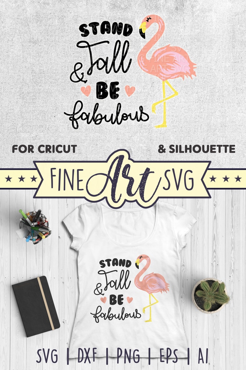 Download Clip Art Stand Tall And Be Fabulous Svg Cute Flamingo Svg Flamingo Svg File Flamingo Cut File Flamingo Clip Art Summer Svg Instant Download Art Collectibles