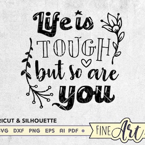 Het leven is zwaar, maar dat geldt ook voor SVG, Inspirational Svg File, Positive saying svg, Mental health svg, svg files for Cricut & Silhouette