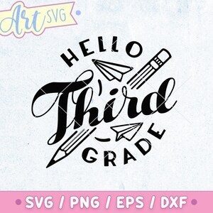 Hallo dritte Klasse SVG Schnittdatei, Zurück zu Schule Shirt Design für Cricut & Silhouette. Sofort Download