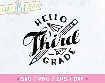 Hello Third Grade SVG: Back to School Shirt Design (Digital Download)
