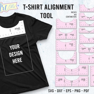 May include: Black t-shirt with a white alignment tool template and the text "Your Design Here." Pink alignment guides for various sizes are displayed, with measurements in inches and centimeters. The image also includes the text "T-Shirt Alignment Tool."