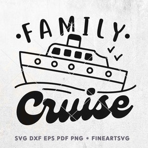 Family Cruise SVG: Vacation Shirt Design, Cruise Ship Cut File (Digital Download