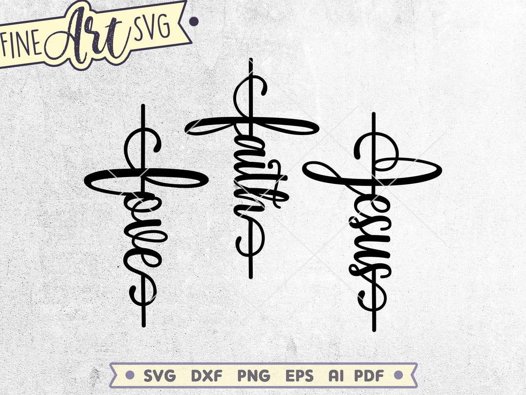 Faith Love Jesus Cross SVG Bundle: Christian Cut Files (digital ...