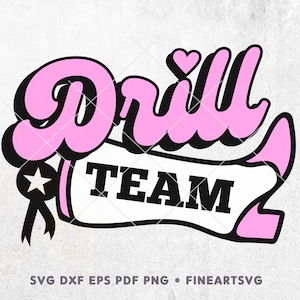 Drill Team SVG arquivo de corte multicamadas para Cricut & Silhouette, Drill Team Cheerleader Logo Svg, Svg Dxf Eps Png Pdf Clipart