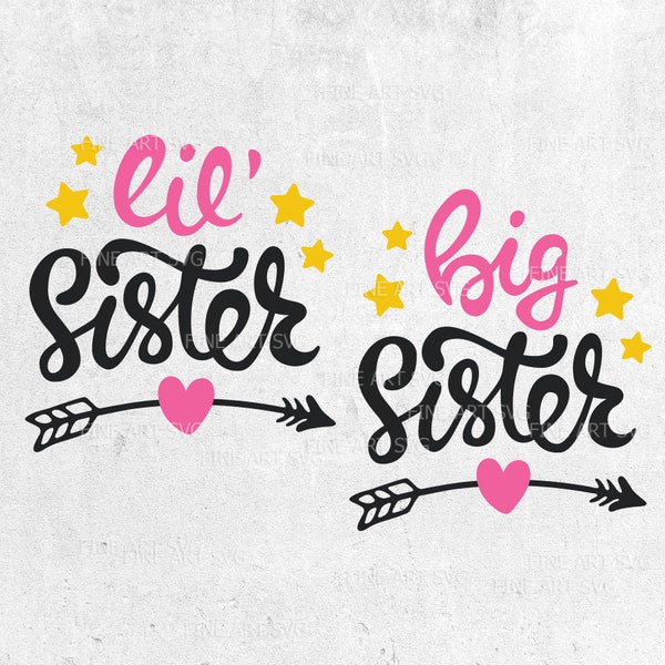 Lil Sister svg, Big Sister svg, Little Sister svg design, Lil Sis svg file, Big Sis svg file, SVG file for Cricut, Silhouette Cameo, dxf png