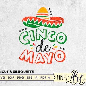Arquivo de corte SVG de Cinco de Mayo para Cricut e Silhouette, sinal Fiesta Svg, Sombrero svg, design Mexican Holiday svg, clipart de camisa Cinco de Mayo