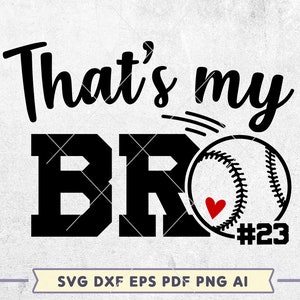 That es My Bro SVG, Baseball Brother SVG, Cheer Sister Shirt, Cheerleader svg, Baby Girl Baseball, Biggest Fan svg, Svg Cut File, Cricut