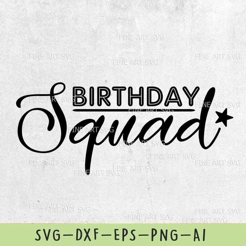 Download Birthday Squad SVG File Birthday party SVG Design Birthday ...