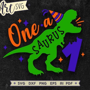 Archivo de corte SVG One-a-saurus para fiesta de cumpleaños de 1 año, diseño svg de primer cumpleaños para camisa de niño, dinosaurio T-Rex de cumpleaños para Cricut