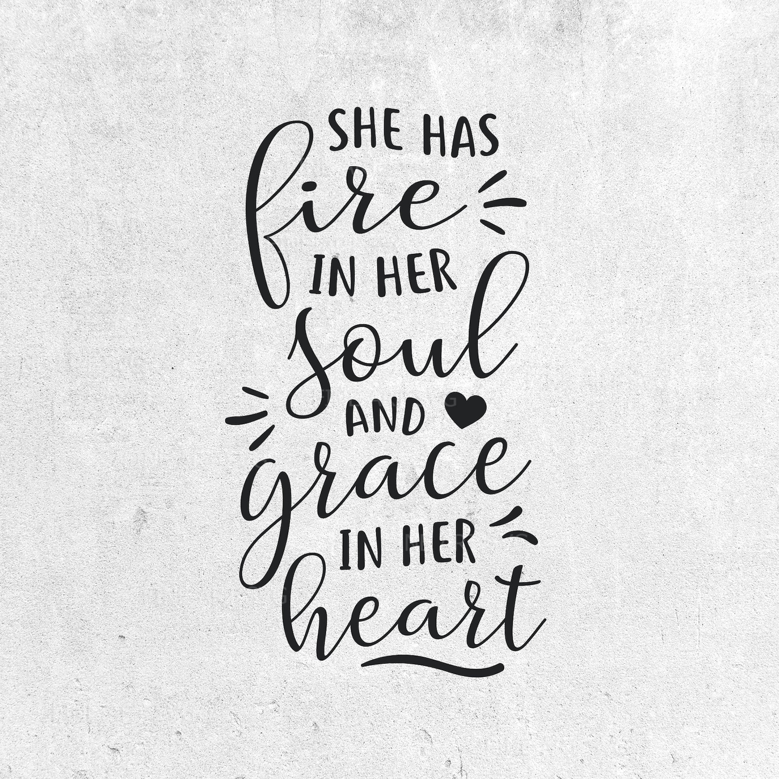 She Has Fire in Her Soul and Grace in Her Heart SVG Design Etsy