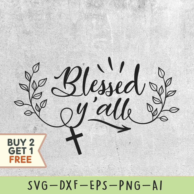 Blessed Yall Svg Easter Svg Christian Shirt Design Etsy