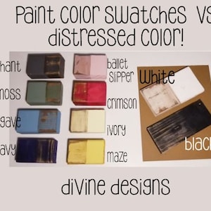 May include: Paint color swatches compared to distressed paint colors.  The swatches are labeled with the paint color names: elephant, moss, agave, navy, ballet slipper, crimson, ivory, and maze. The distressed colors are labeled: white and black.