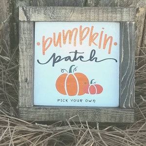 Pumpkin Patch sign,Mini Wood Sign,Fall Sign,Pumpkin Decor,Rustic Fall Decor,Pumpkin Sign,Autumn Sign, tier tray signs, wood fall sign,Autumn