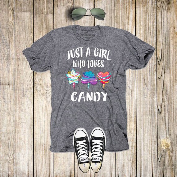 Just A Girl Who Loves Candy TShirt Candy Lover Funny Daughter Etsy