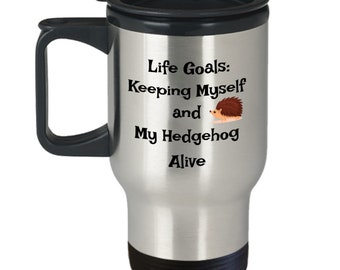 Cute Hedgehog Porcupine Lover Travel Mug Hedghog Mom Life Goals for 2020