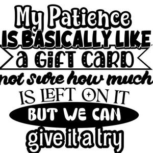 My Patience est fondamentalement comme une carte-cadeau, je ne sais pas combien il en reste, mais nous pouvons l'essayer en fichier numérique svg et png