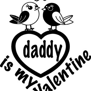 Papa est ma Saint-Valentin Fichier numérique