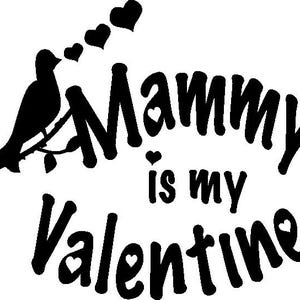 Maman est ma valentine