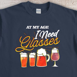 Craft Beer Shirt, At My Age I Need Glasses, Home Brewing Dad Shirt, Batches Be Hazy Tee, Beer Lover Tee, Draft Beer Shirt, Brewer Dad