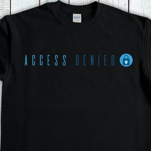 Access Denied Padlock Computer Security T-Shirt, Funny graphic tee for those days you just need some alone time to recharge and relax!
