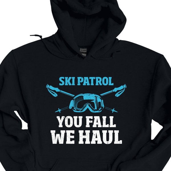 Ski Patrol, Skiing Hoodie, Gift For Skier, Outdoor Winter Sport, Downhill Skiing, Cross Country Skier, Skiing Lover Hoodie, Snow Sport