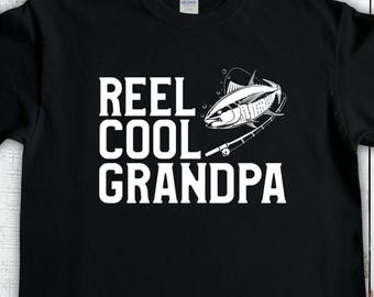 Reel Cool Grandpa Fishing T-shirt, Funny Grandfather T-shirt! Great Gift For Fathers Day, Fisherman Gifts, Fly Fishing Gandpa Gift,