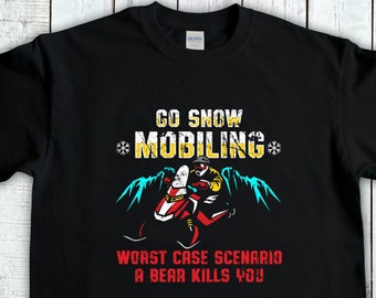 Go Snowmobiling, Sledding Shirt Snowmobile Gift, Snow Sport, Sledding T-Shirt, Winter Sport Tee, Snow Machine Gift